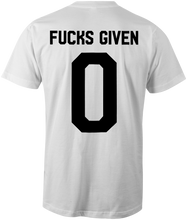 FUCKS GIVEN 0 T-Shirt